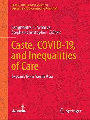 cover image of Caste, COVID-19, and Inequalities of Care